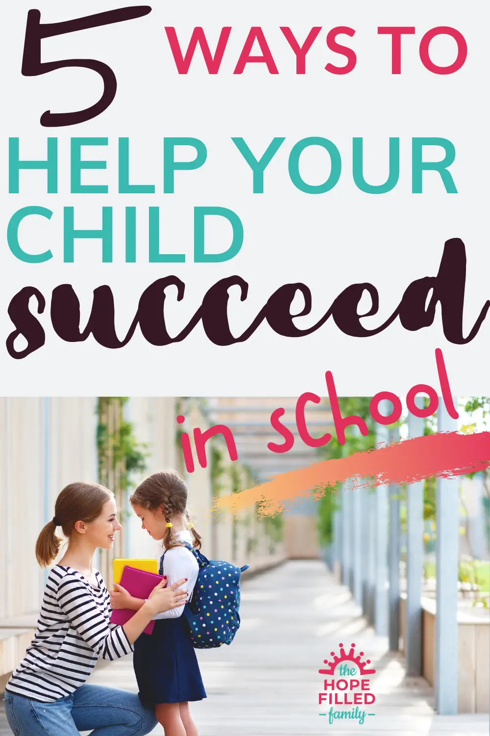 How can I help my child do well at school? What are the secrets of a great relationship with my child's school? 5 tips from a teacher-parent.