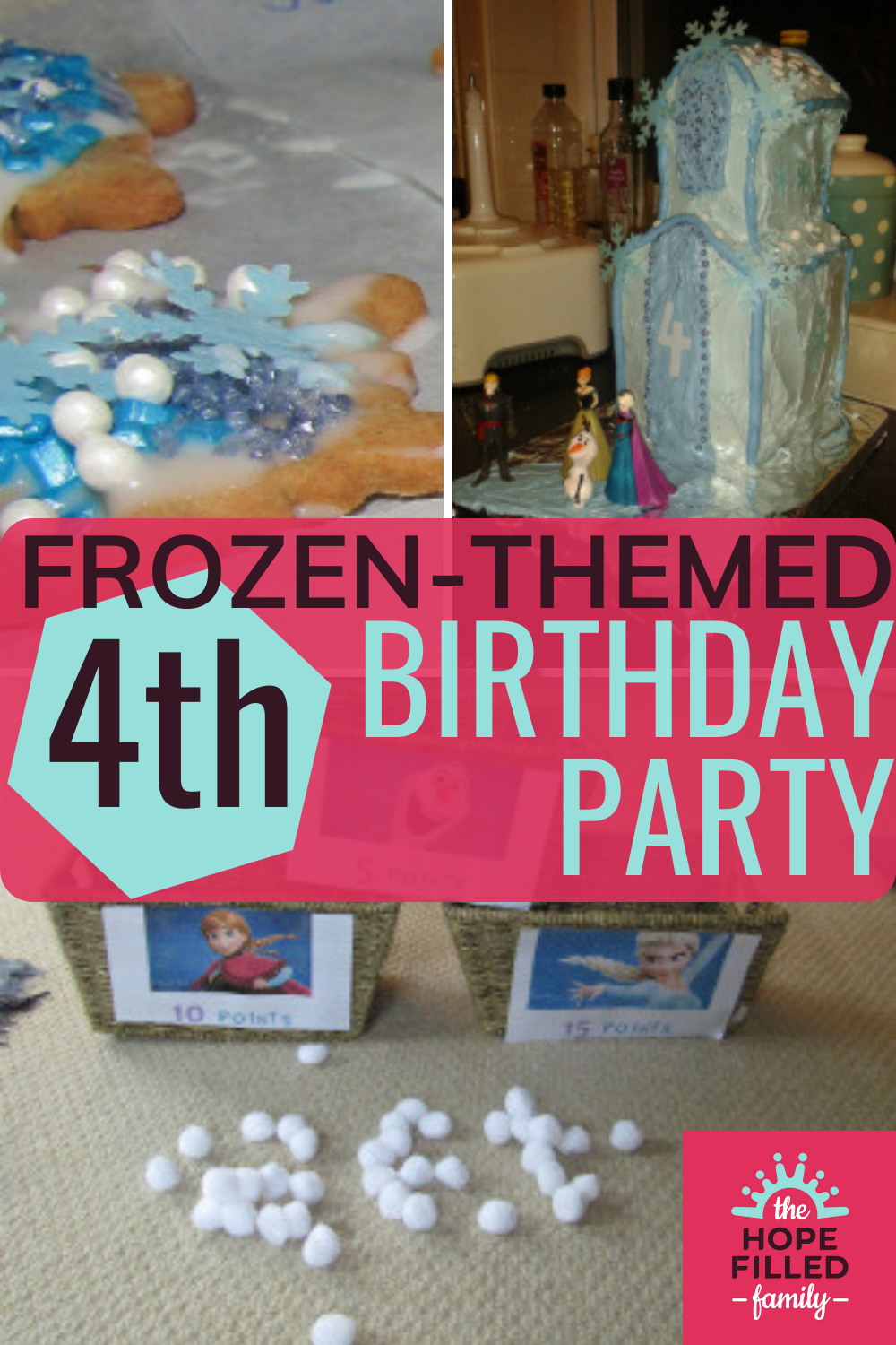 How to plan a Frozen-themed birthday party for a 4th birthday.