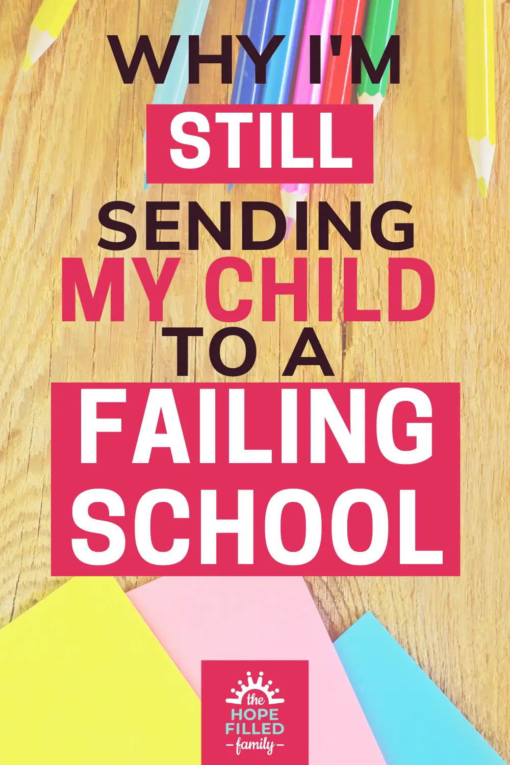 Does it work to send your child to a failing school? Will it improve? What are the pros and cons? Hear about our positive experience here.
