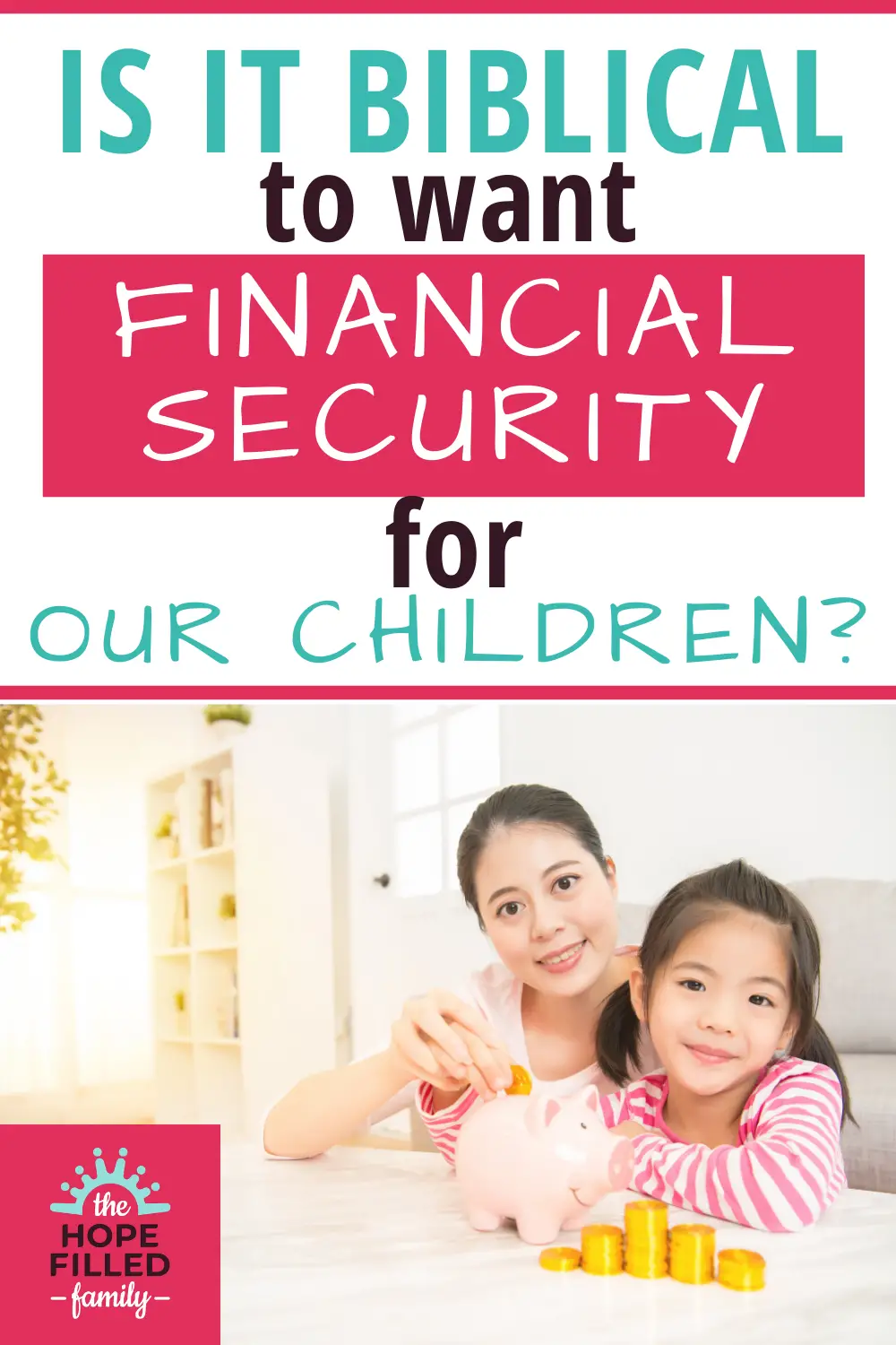 It's natural to want financial security for our children - but is it Biblical?