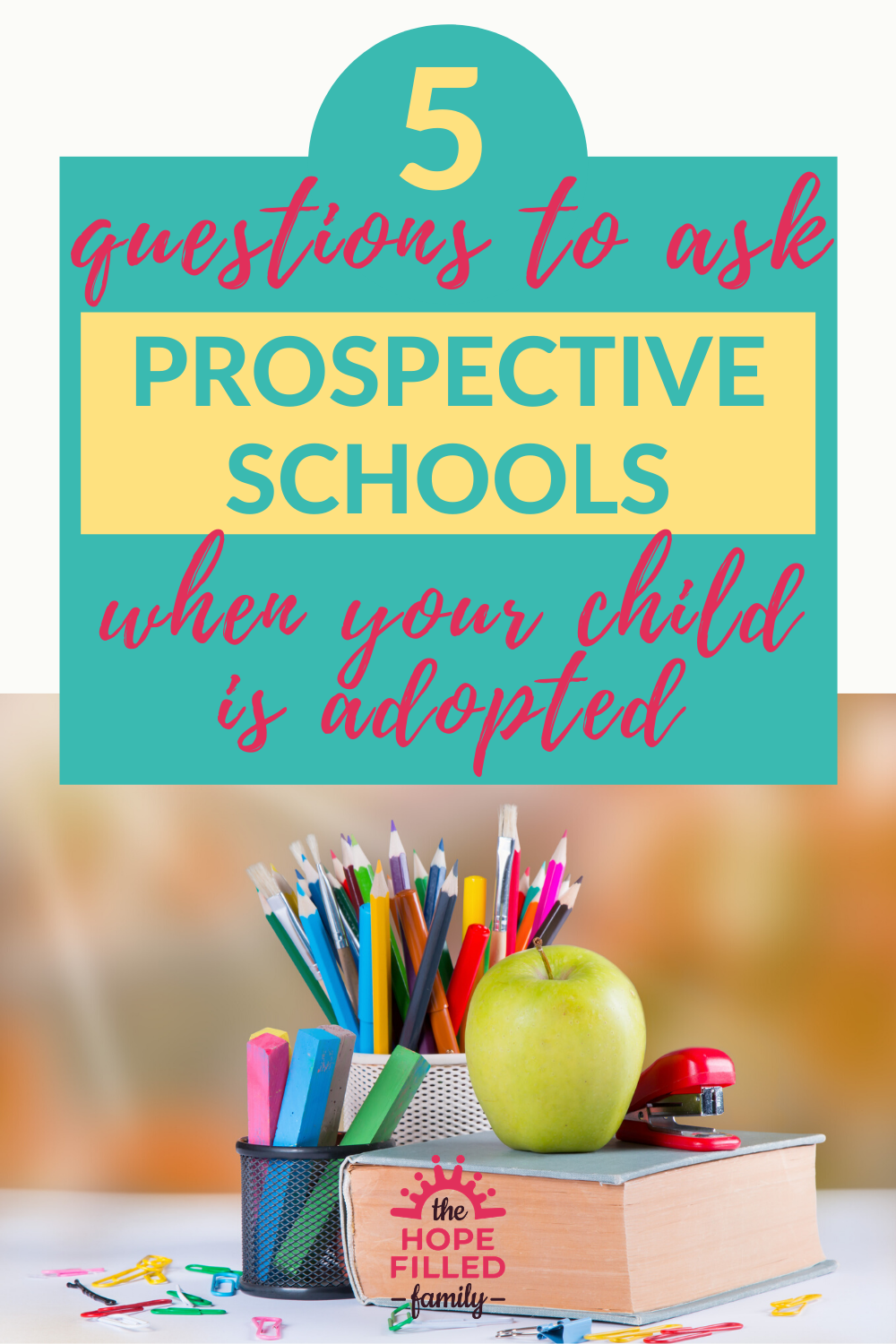 Looking round prospective schools with your adopted or fostered child? Here are the questions you need to ask.