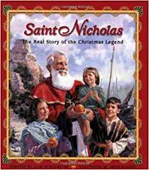 advent basket, saint nicholas: the real story of the christmas legend, st nicholas, santa claus