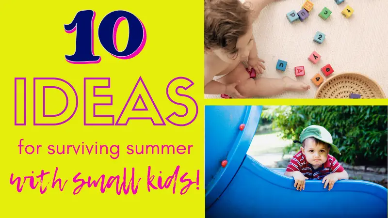 Daunted by the prospect of a long summer break with young children? This guide is packed full of tips, ideas and activities to help you preserve your sanity! #summer #parenting #toddlers #babies #preschoolers