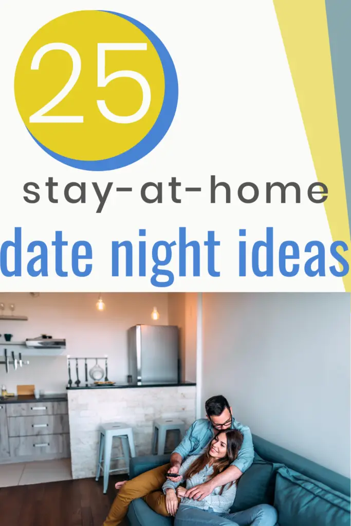 25 stay-at-home date night ideas for couples. Includes mainly free or cheap date night ideas at home which are also creative, fun and romantic!