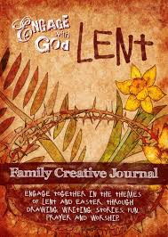 Engage with God - Lent Family Creative Journal from Engage Worship. Lent devotional for families.