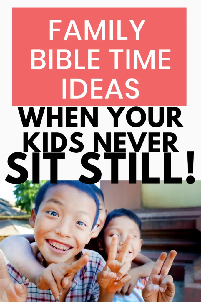 Family bible time ideas for when you’re tearing your hair out! This article will encourage you if you’re not sure whether any of your family devotionals are actually being absorbed.