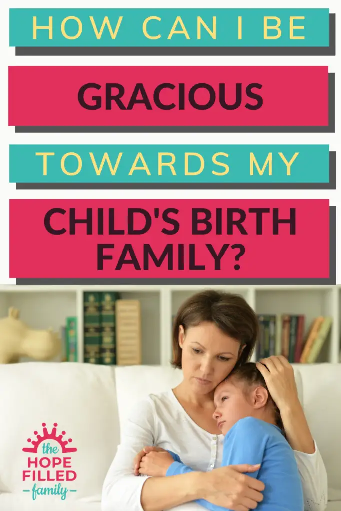 Why is it important to maintain links with my adopted child's birth family? How do I do that when I feel angry and resentful towards them? And what do you say to your child’s birth mother?