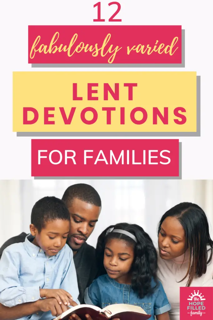 lent devotions for families, what can families do for lent, what do you teach kids during lent