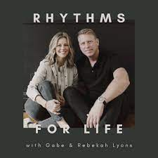 christian podcasts for women, rhythms for life