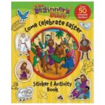 come celebrate easter, beginner's bible, sticker and activity book, zonderkidz, Best Christian Easter books, Christian Easter children’s books, Easter books you can read to children, Easter story books for preschoolers, best Christian Easter books for tweens