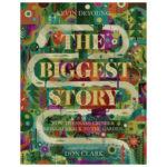 the biggest story, kevin deyoung, don clark, crossway, Best Christian Easter books, Christian Easter children’s books, Easter books you can read to children, Easter story books for preschoolers, best Christian Easter books for tweens