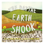 the day the earth shook, helen buckley, jenny brake, 10publishing, Best Christian Easter books, Christian Easter children’s books, Easter books you can read to children, Easter story books for preschoolers, best Christian Easter books for tweens