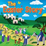 the easter story, juliet david, lion hudson, candle books, Best Christian Easter books, Christian Easter children’s books, Easter books you can read to children, Easter story books for preschoolers, best Christian Easter books for tweens