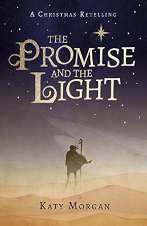 the promise and the light, the good book company, the hope filled family, advent family ideas