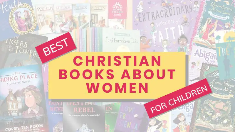 best christian books about women for children